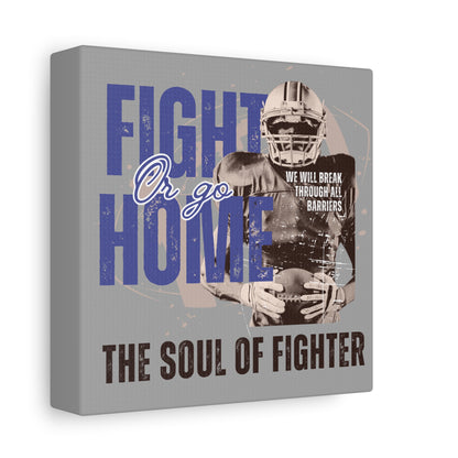 Canvas Print, Inspirational Fighter Wall Art