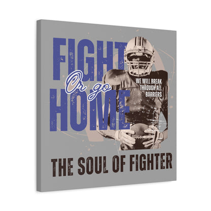 Canvas Print, Inspirational Fighter Wall Art