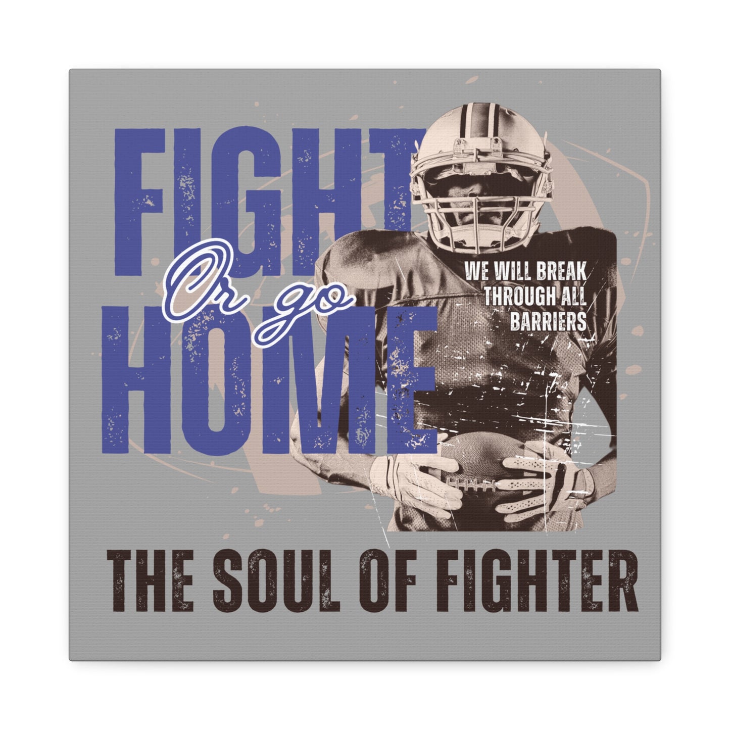 Canvas Print, Inspirational Fighter Wall Art
