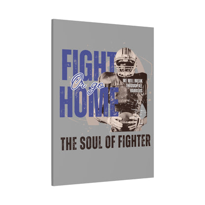 Canvas Print, Inspirational Fighter Wall Art