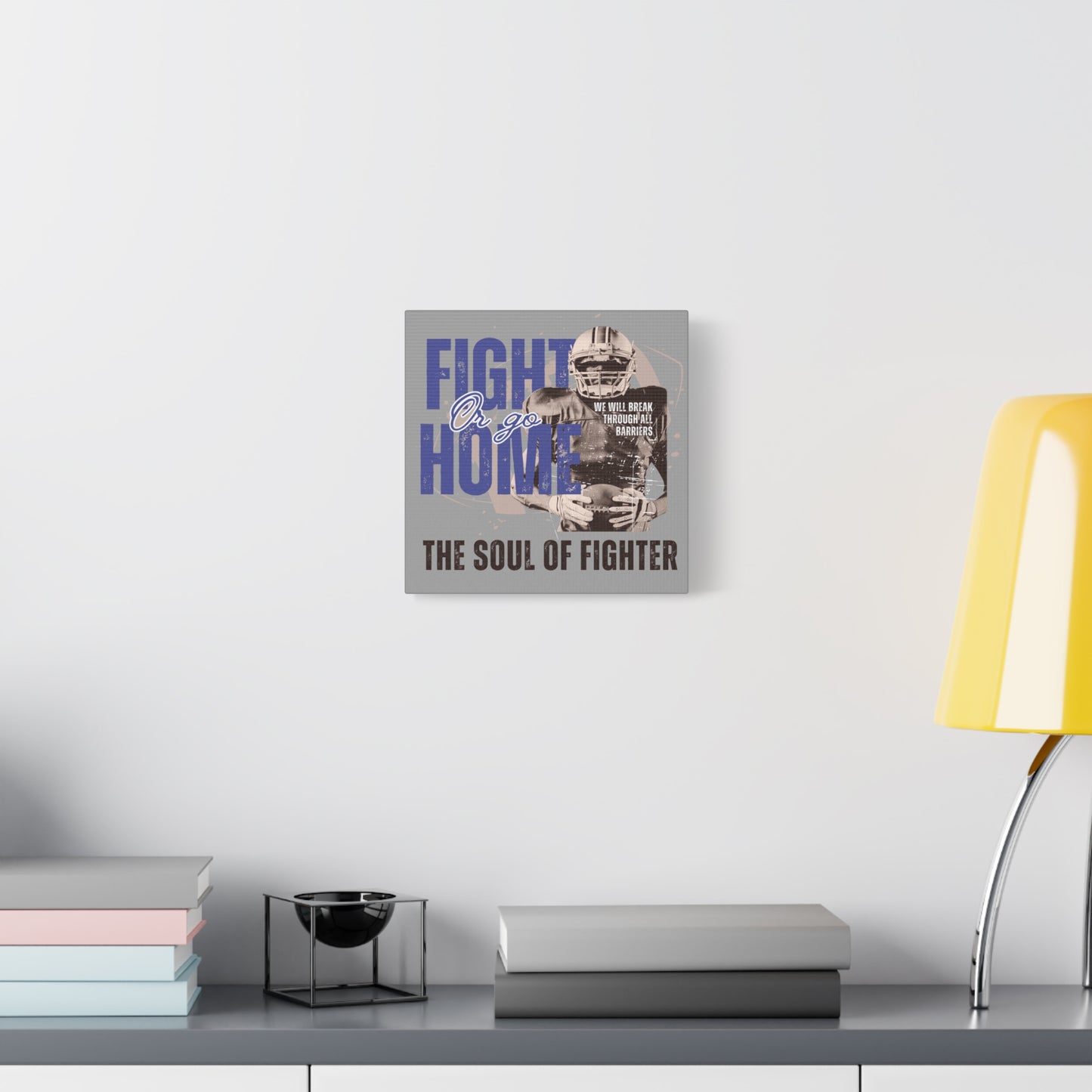 Canvas Print, Inspirational Fighter Wall Art