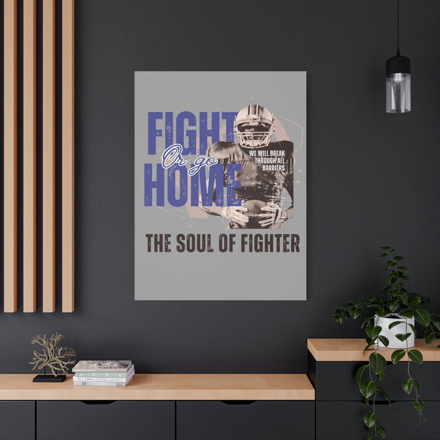 Canvas Print, Inspirational Fighter Wall Art