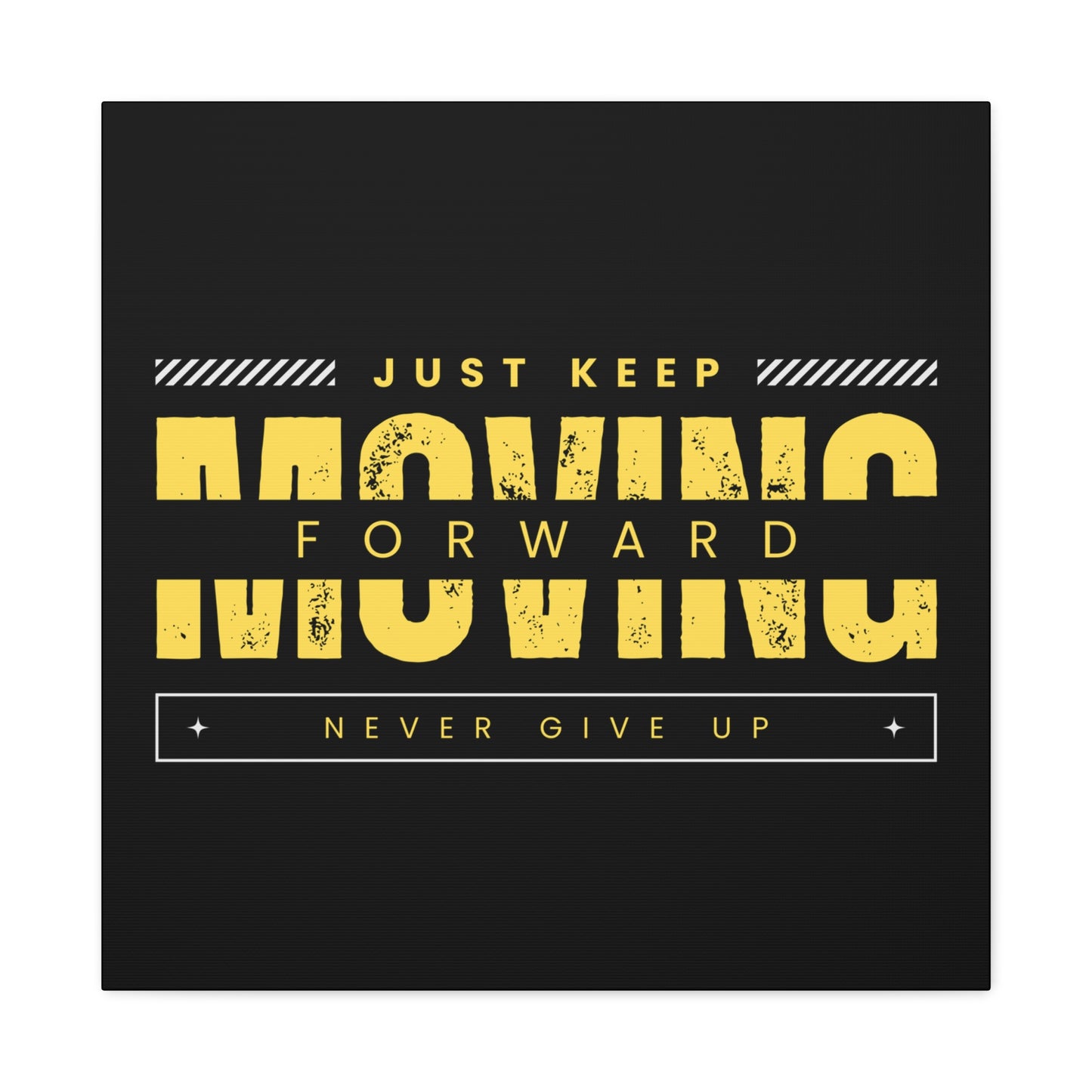 Canvas Print, Motivational Wall Art