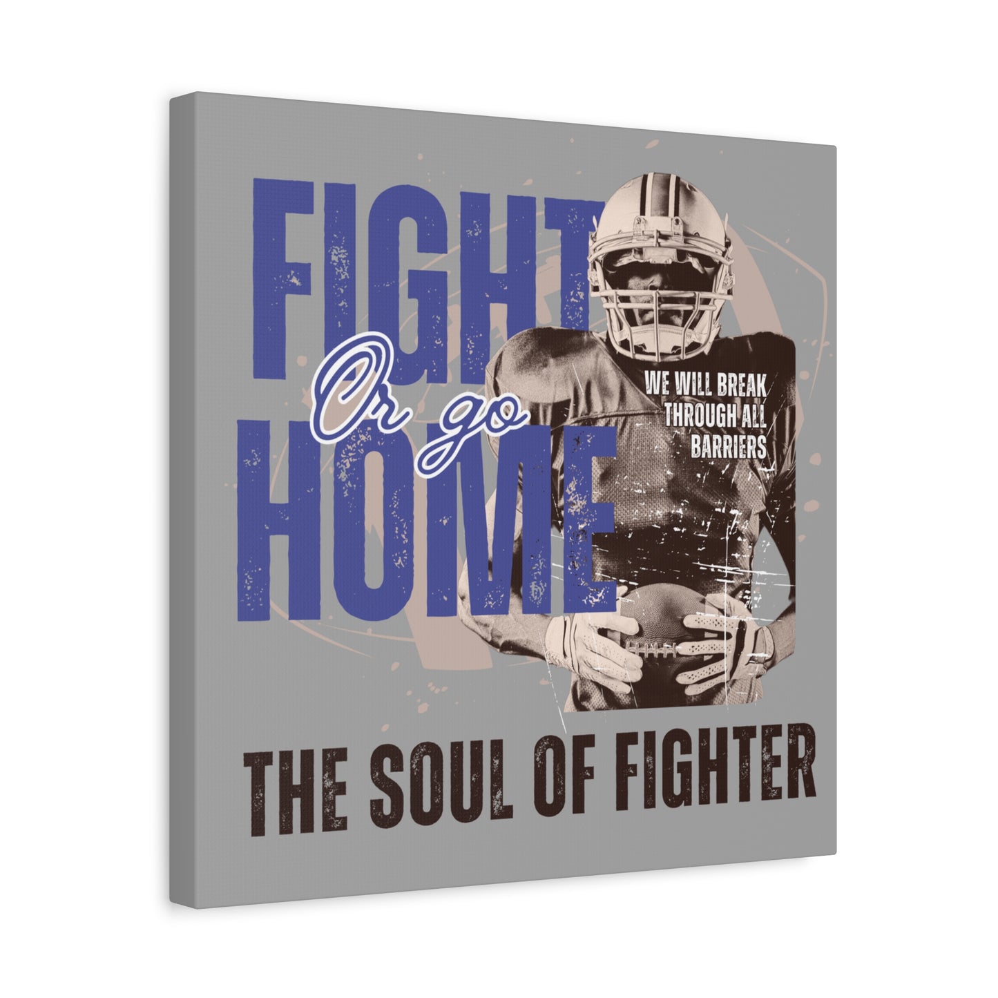Canvas Print, Inspirational Fighter Wall Art