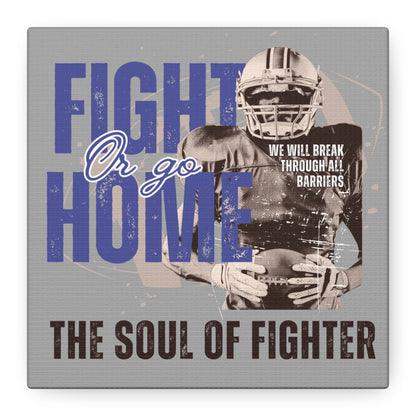 Canvas Print, Inspirational Fighter Wall Art