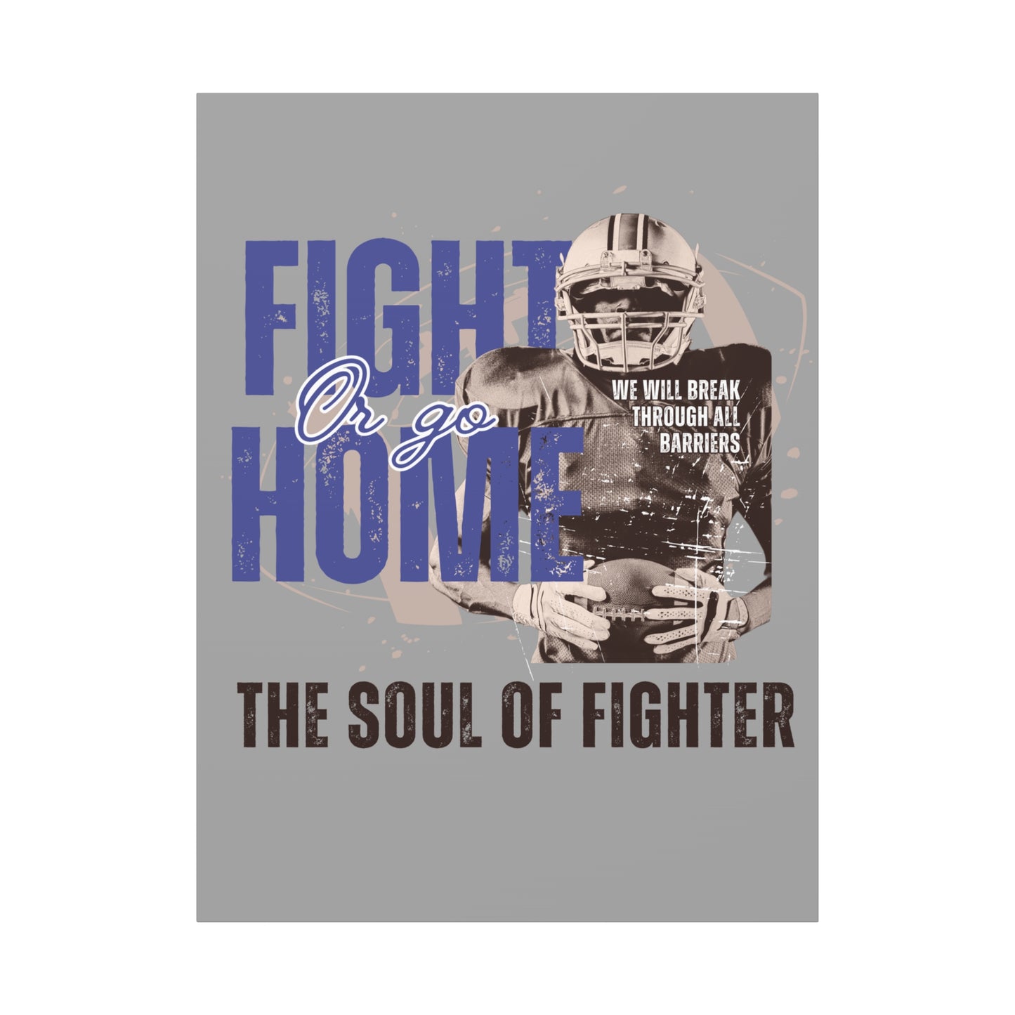 Canvas Print, Inspirational Fighter Wall Art
