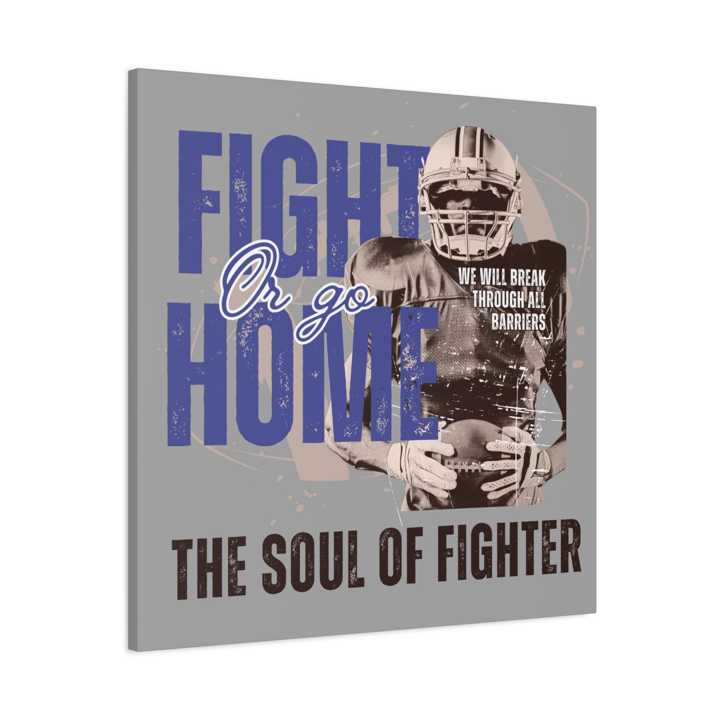 Canvas Print, Inspirational Fighter Wall Art