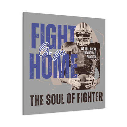 Canvas Print, Inspirational Fighter Wall Art