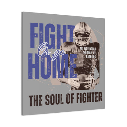 Canvas Print, Inspirational Fighter Wall Art