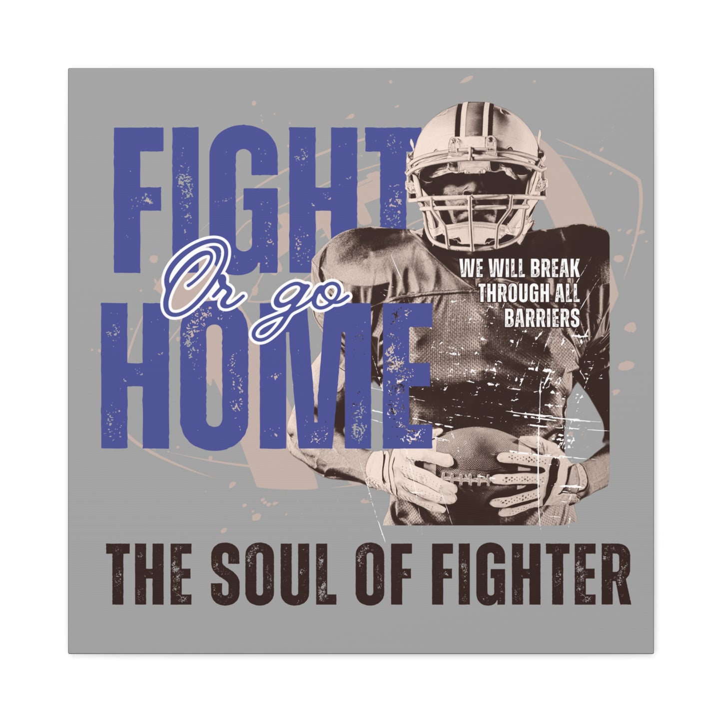 Canvas Print, Inspirational Fighter Wall Art